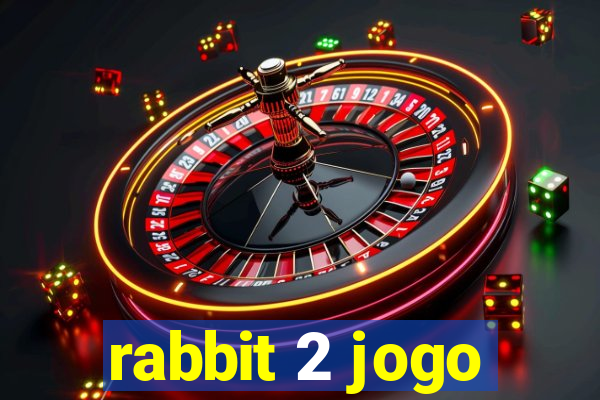 rabbit 2 jogo